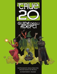 True20. Guida degli adepti - Librerie.coop