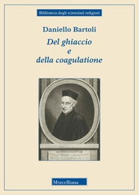 Del ghiaccio e della coagulatione - Librerie.coop