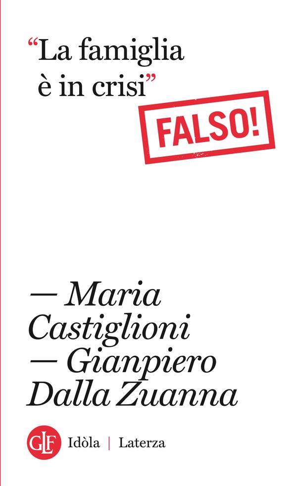 “La famiglia è in crisi” - Librerie.coop “La famiglia è in crisi” - Librerie.coop