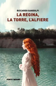 La regina, la torre, l'alfiere - Librerie.coop