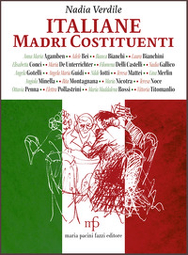 Italiane. Madri Costituenti - Librerie.coop