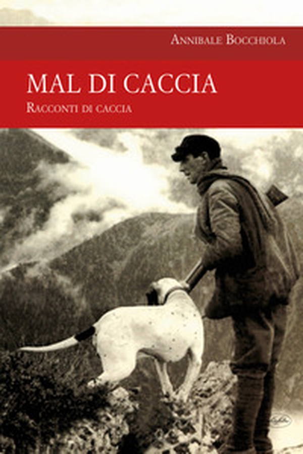 Mal di caccia - Librerie.coop Mal di caccia - Librerie.coop