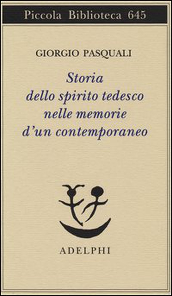 Storia dello spirito tedesco nelle memorie d'un contemporaneo - Librerie.coop Storia dello spirito tedesco nelle memorie d'un contemporaneo - Librerie.coop