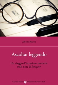 Ascoltar leggendo. Un viaggio d'istruzione musicale sulle note di «Imagine» - Librerie.coop