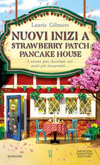 Nuovi inizi a Strawberry Patch Pancake House - Librerie.coop Nuovi inizi a Strawberry Patch Pancake House - Librerie.coop