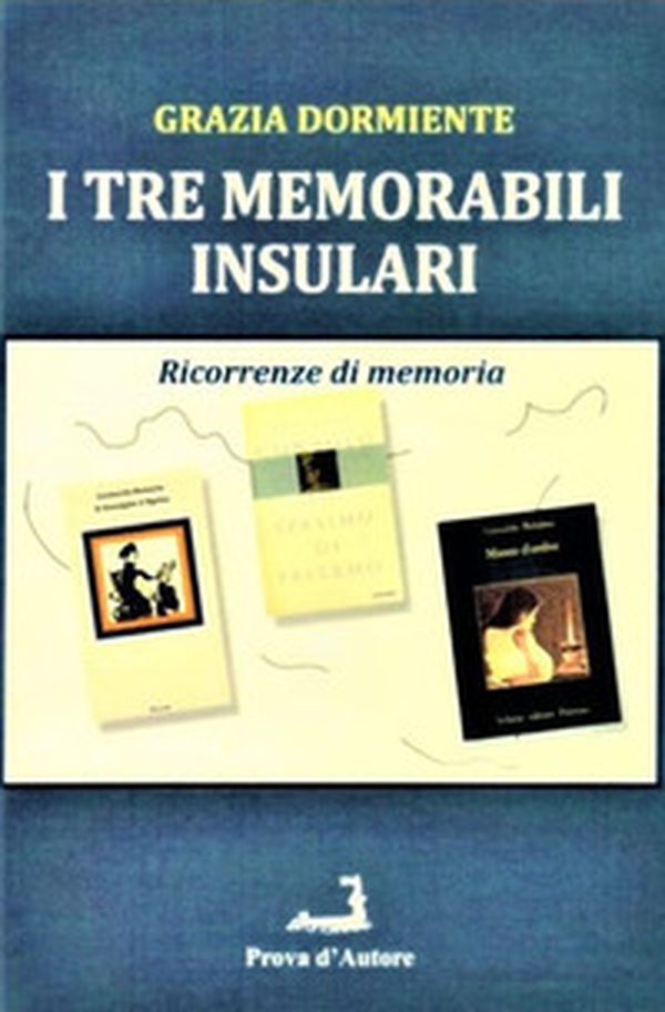 I tre memorabili insulari - Librerie.coop I tre memorabili insulari - Librerie.coop