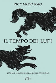 Il tempo dei lupi - Librerie.coop
