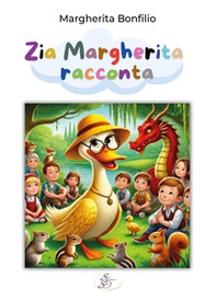 Zia Margherita racconta - Librerie.coop