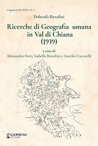 Ricerche di geografia umana in Val di Chiana (1939) - Librerie.coop