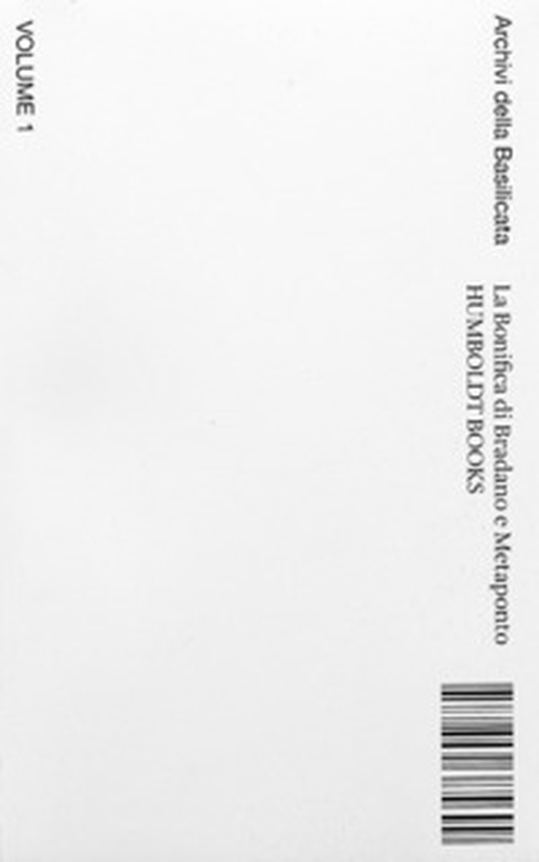 La bonifica di Bradano a Metaponto. Archivi della Basilicata. Ediz. italiana e inglese - Librerie.coop La bonifica di Bradano a Metaponto. Archivi della Basilicata. Ediz. italiana e inglese - Librerie.coop