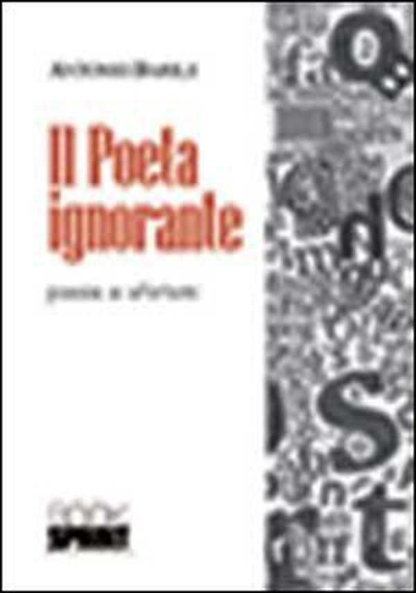Il poeta ignorante - Librerie.coop Il poeta ignorante - Librerie.coop