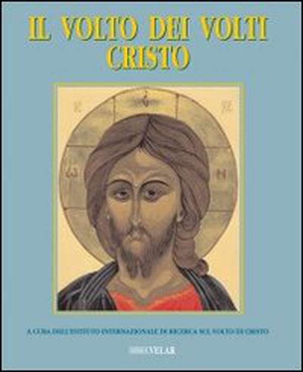 Il volto dei volti: Cristo - Vol. 5 - Librerie.coop Il volto dei volti: Cristo - Vol. 5 - Librerie.coop