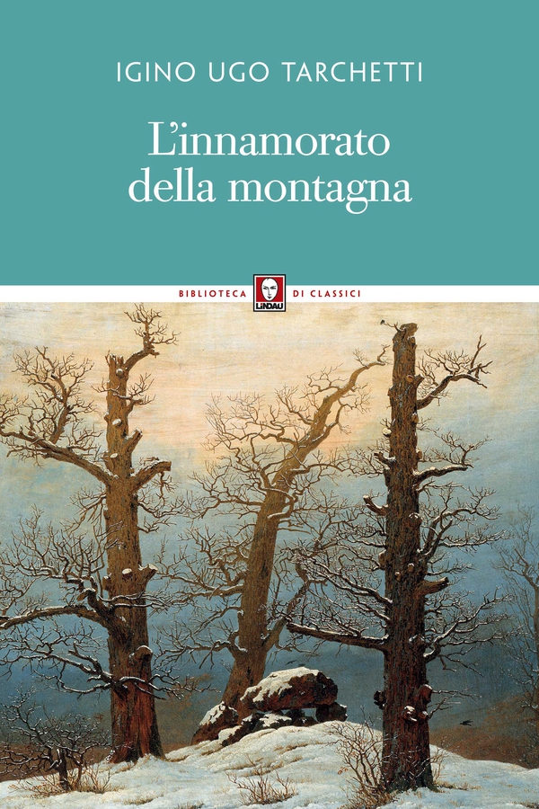 L'innamorato della montagna - Librerie.coop L'innamorato della montagna - Librerie.coop