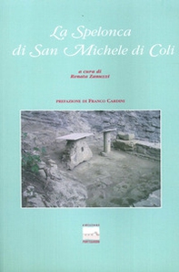 La spelonca di San Michele di Coli - Librerie.coop La spelonca di San Michele di Coli - Librerie.coop