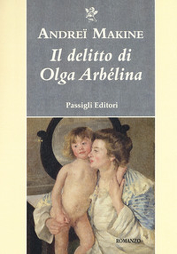 Il delitto di Olga Arbélina - Librerie.coop Il delitto di Olga Arbélina - Librerie.coop