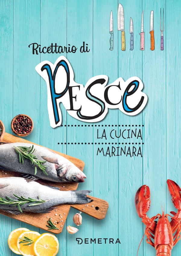 Ricettario di pesce - Librerie.coop Ricettario di pesce - Librerie.coop