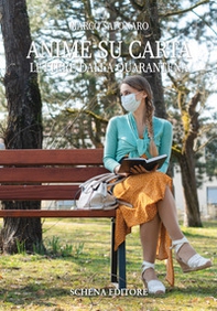 Anime su carta. Lettere dalla quarantena - Librerie.coop