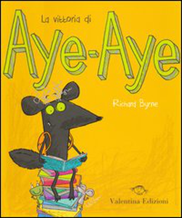 La vittoria di Aye-Aye - Librerie.coop La vittoria di Aye-Aye - Librerie.coop