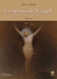 Lo spirito dei Vangeli - Vol. 2 - Librerie.coop