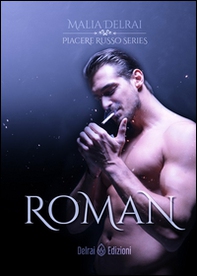 Roman. Piacere russo - Librerie.coop