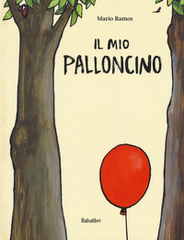 Il mio palloncino - Librerie.coop Il mio palloncino - Librerie.coop