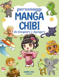 Personaggi manga chibi da disegnare e dipingere - Librerie.coop
