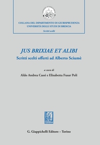 Jus Brixiae et alibi - e-Book - Librerie.coop Jus Brixiae et alibi - e-Book - Librerie.coop