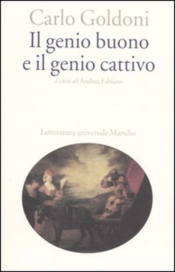 Il genio buono e il genio cattivo - Librerie.coop Il genio buono e il genio cattivo - Librerie.coop