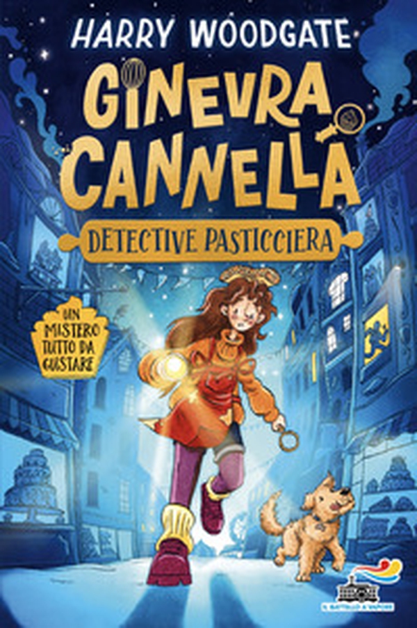 Ginevra Cannella. Detective pasticcera - Librerie.coop