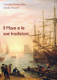 Il mare e le sue tradizioni - Librerie.coop