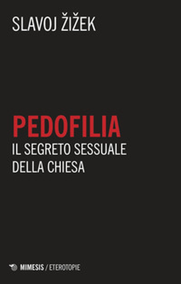 Pedofilia. Il segreto sessuale della Chiesa - Librerie.coop Pedofilia. Il segreto sessuale della Chiesa - Librerie.coop