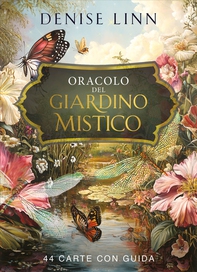 Oracolo del giardino mistico. 44 carte. Con guida illustrata a colori - Librerie.coop