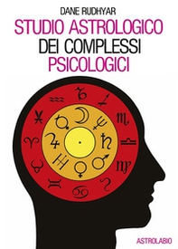 Studio astrologico dei complessi psicologici - Librerie.coop