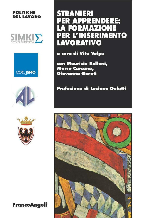 Stranieri per apprendere: la formazione per l'inserimento lavorativo - Librerie.coop Stranieri per apprendere: la formazione per l'inserimento lavorativo - Librerie.coop
