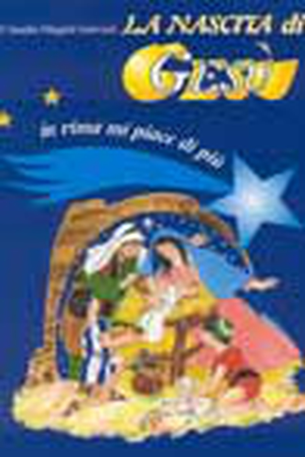 La nascita di Gesù. In rima mi piace di più - Librerie.coop