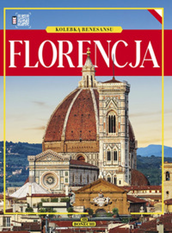 Florencja. Kolebka renesansu - Librerie.coop Florencja. Kolebka renesansu - Librerie.coop