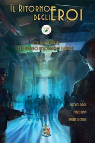 Il ritorno degli eroi - Librerie.coop