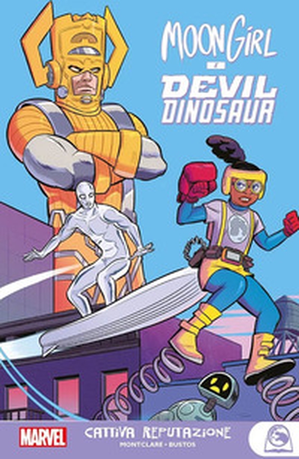 Cattiva reputazione. Moon Girl e Devil Dinosaur - Librerie.coop Cattiva reputazione. Moon Girl e Devil Dinosaur - Librerie.coop