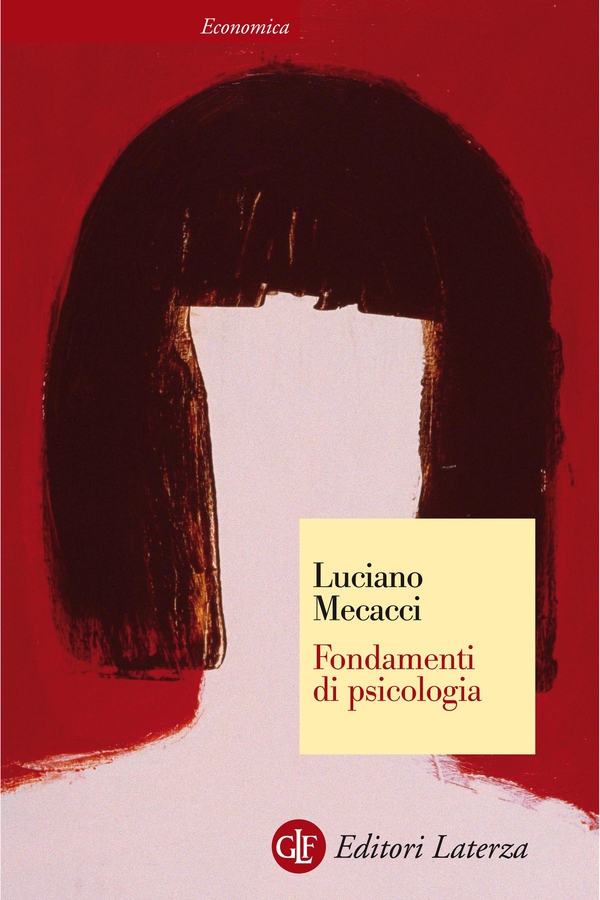 Fondamenti di psicologia - Librerie.coop Fondamenti di psicologia - Librerie.coop