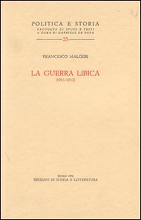 La guerra libica (1911-1912) - Librerie.coop La guerra libica (1911-1912) - Librerie.coop