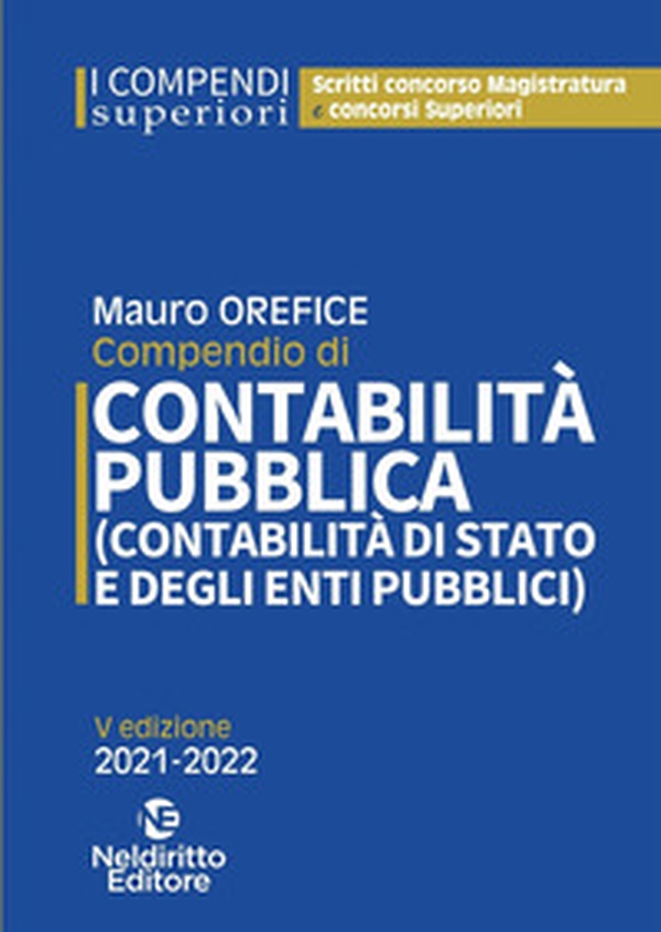 Compendio di contabilità pubblica (contabilità di Stato e degli enti pubblici) - Librerie.coop Compendio di contabilità pubblica (contabilità di Stato e degli enti pubblici) - Librerie.coop