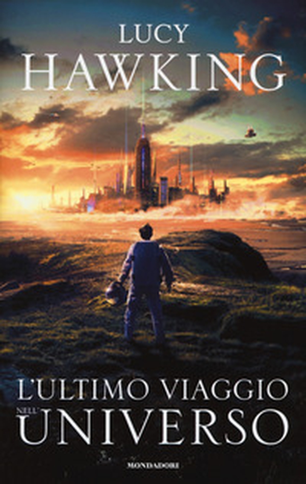 L'ultimo viaggio nell'universo - Librerie.coop L'ultimo viaggio nell'universo - Librerie.coop