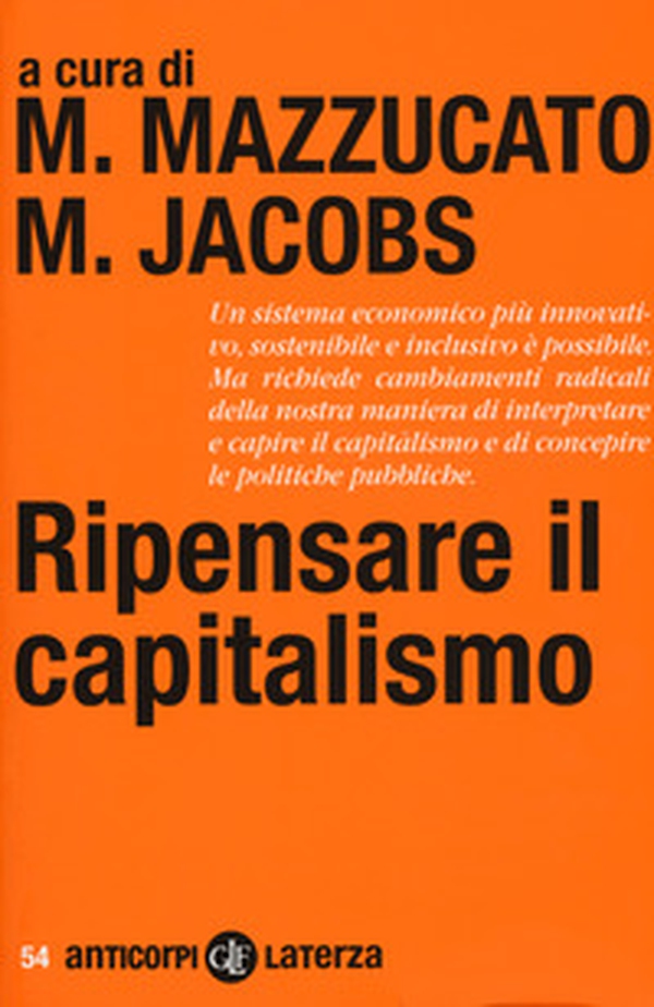 Ripensare il capitalismo - Librerie.coop Ripensare il capitalismo - Librerie.coop