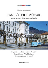 Pan büter e zücar - Librerie.coop