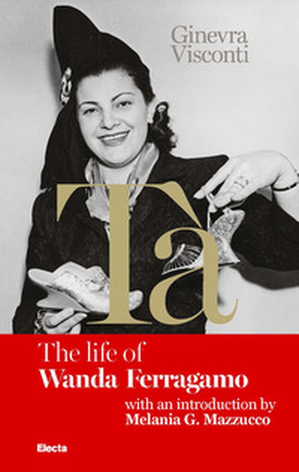 Tà's red book. The life of Wanda Ferragamo - Librerie.coop Tà's red book. The life of Wanda Ferragamo - Librerie.coop