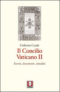Il Concilio Vaticano II. Eventi, documenti, attualità - Librerie.coop Il Concilio Vaticano II. Eventi, documenti, attualità - Librerie.coop