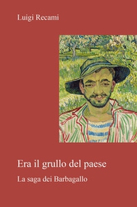 Era il grullo del paese - Librerie.coop