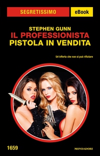 Il Professionista. Pistola in vendita (Segretissimo) - Librerie.coop Il Professionista. Pistola in vendita (Segretissimo) - Librerie.coop