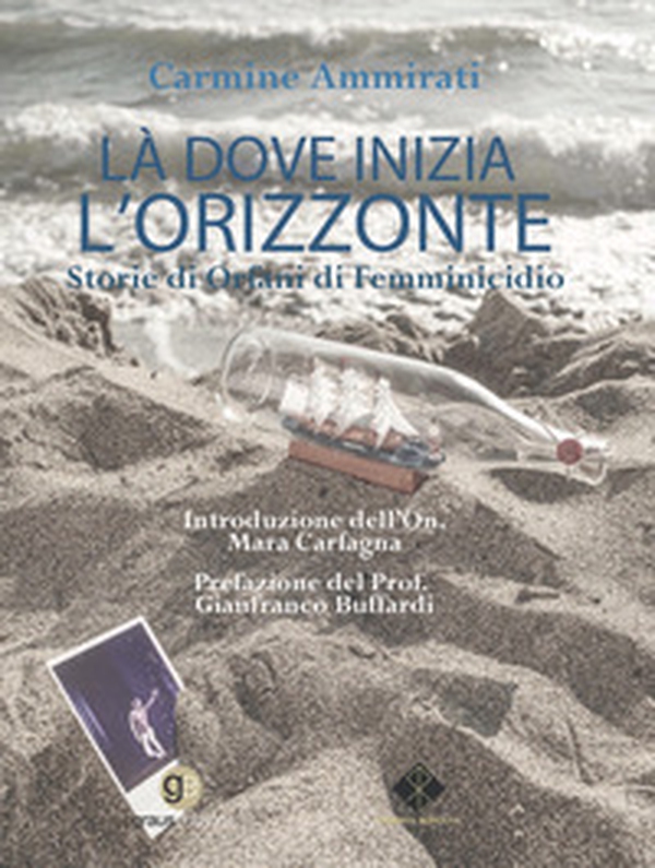 Là dove inizia l'orizzonte. Storie di orfani di femminicidio - Librerie.coop Là dove inizia l'orizzonte. Storie di orfani di femminicidio - Librerie.coop