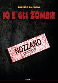 Io e gli zombie - Librerie.coop Io e gli zombie - Librerie.coop